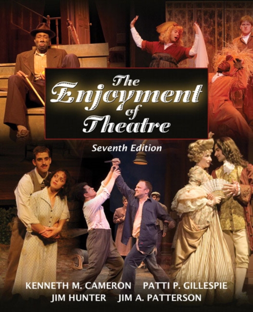The Enjoyment of Theatre, Paperback Book