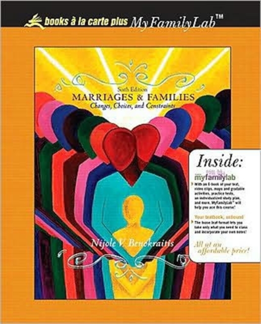 Marriages and Families : Changes, Choices and Constraints, Books a La Carte Plus MyFamilyLab Pegasus, CD-ROM Book