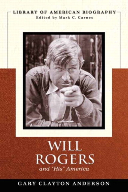 Will Rogers and "His" America, Paperback / softback Book