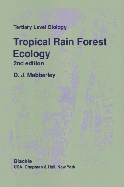 Tropical Rain Forest Ecology, Paperback / softback Book