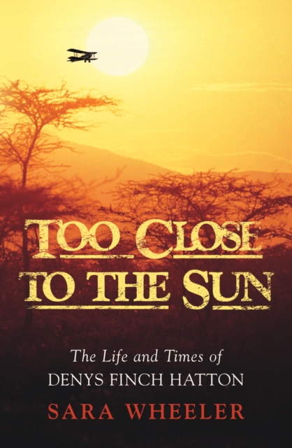 Too Close To The Sun, Hardback Book