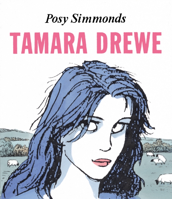 Tamara Drewe, Paperback / softback Book