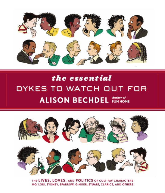 The Essential Dykes To Watch Out For, Paperback / softback Book