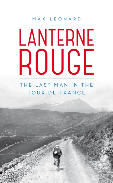 Lanterne Rouge, Hardback Book