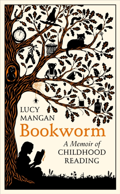 Bookworm : A Memoir of Childhood Reading, Hardback Book