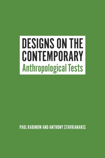 Designs on the Contemporary : Anthropological Tests, Hardback Book