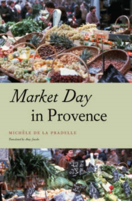 Market Day in Provence, Hardback Book