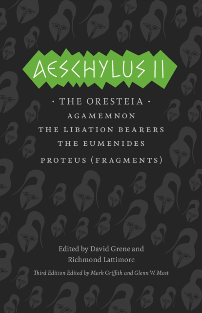 Aeschylus II : The Oresteia, Hardback Book