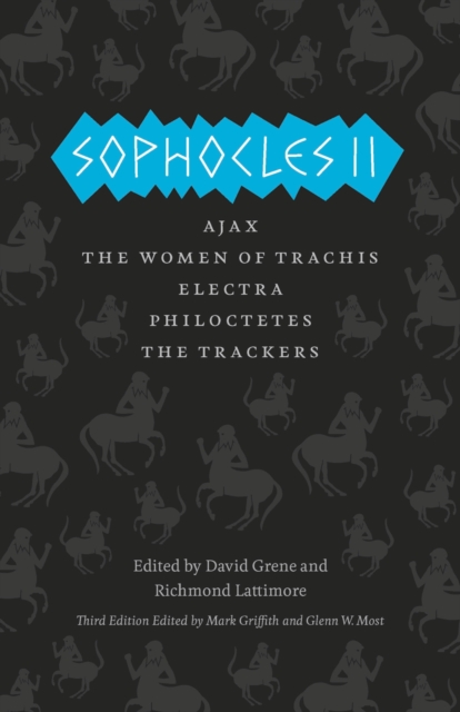 Sophocles II : Ajax, The Women of Trachis, Electra, Philoctetes, The Trackers, Paperback / softback Book