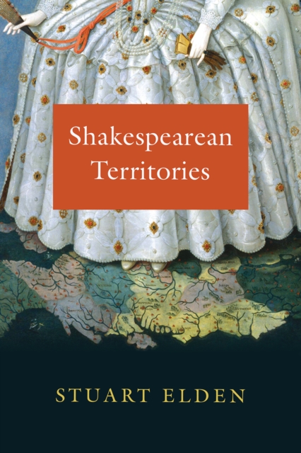 Shakespearean Territories, Hardback Book