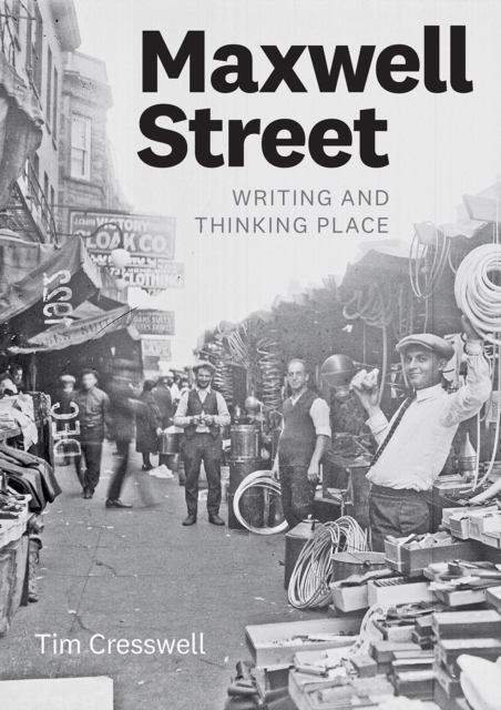 Maxwell Street : Writing and Thinking Place, Paperback / softback Book