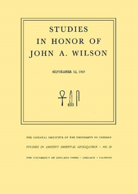 Studies in Honor of John A. Wilson, Paperback / softback Book