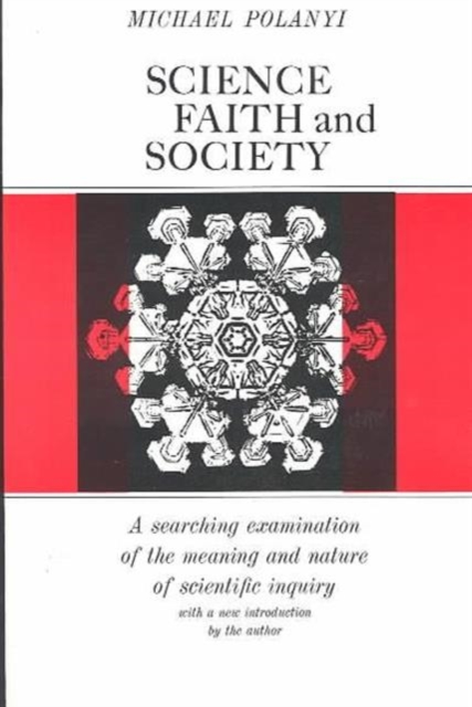 Science, Faith and Society, Paperback / softback Book