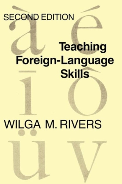 Teaching Foreign Language Skills : Second Edition, Paperback / softback Book
