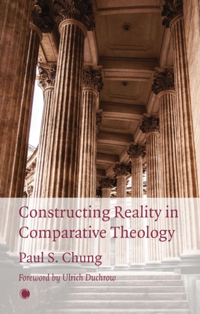 Constructing Reality in Comparative Theology, Hardback Book