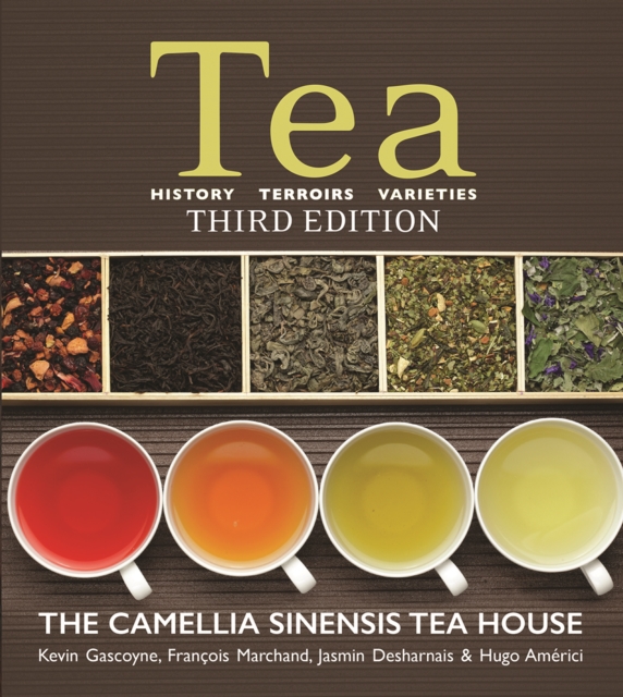 Tea : History, Terroirs, Varieties, Paperback / softback Book