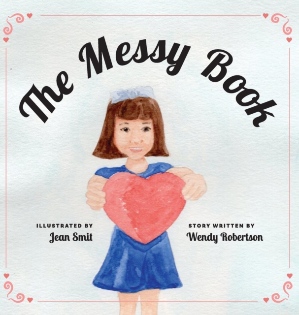 The Messy Book, Hardback Book