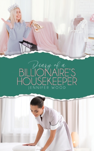 Diary of a Billionaire's Housekeeper, Paperback / softback Book