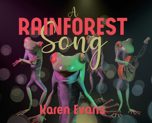 A Rainforest Song, Hardback Book