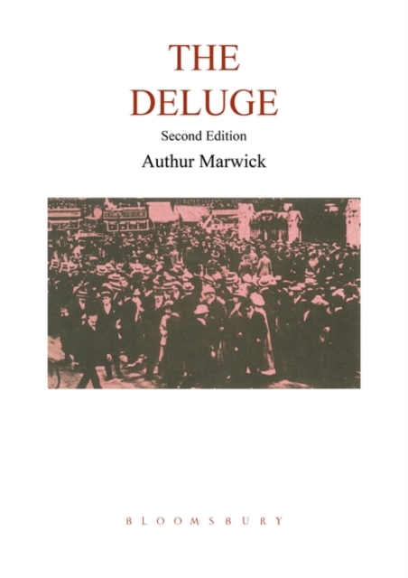 The Deluge : British Society and the First World War, Paperback / softback Book