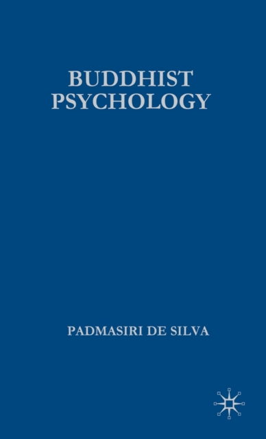 An Introduction to Buddhist Psychology, Hardback Book