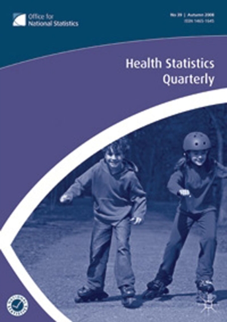 Health Statistics Quarterly : Winter 2008 No. 40, Paperback Book