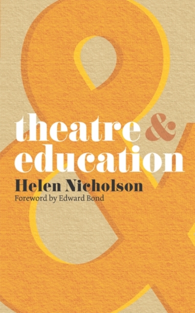 Theatre and Education, Paperback / softback Book