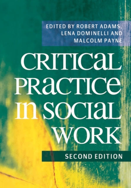 Critical Practice in Social Work, Paperback / softback Book