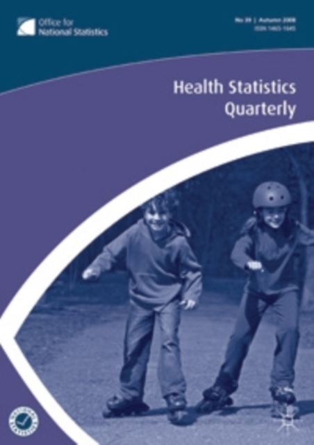 Health Statistics Quarterly : Autumn 2009 No 43, Paperback Book