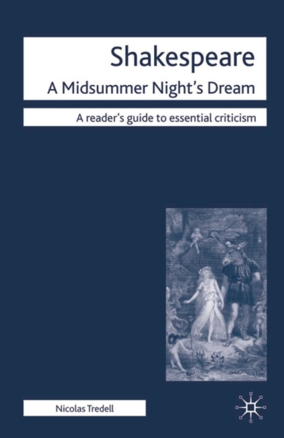 Shakespeare: A Midsummer Night's Dream, Hardback Book