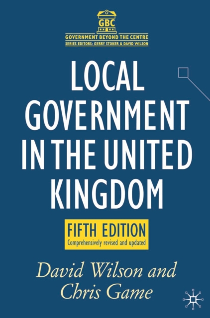 Local Government in the United Kingdom, Paperback / softback Book