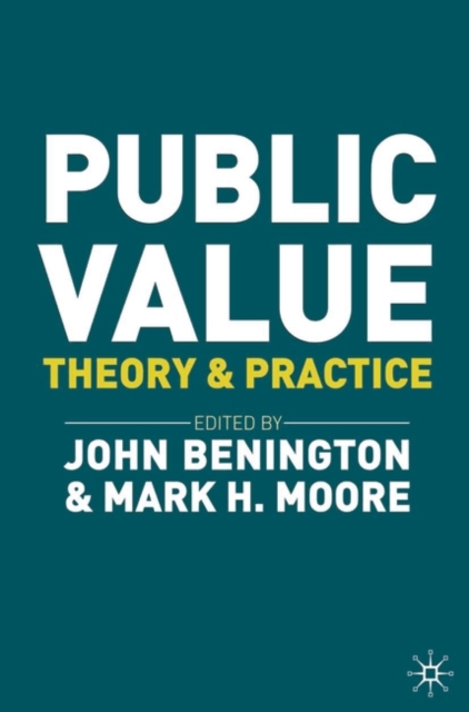 Public Value : Theory and Practice, Paperback / softback Book
