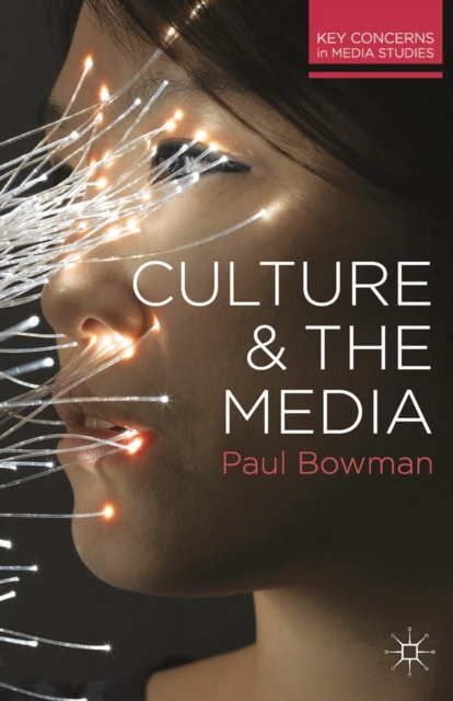 Culture and the Media, Paperback / softback Book