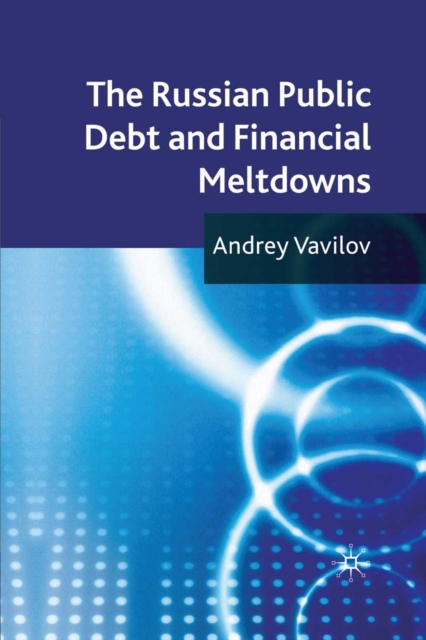 The Russian Public Debt and Financial Meltdowns, PDF eBook