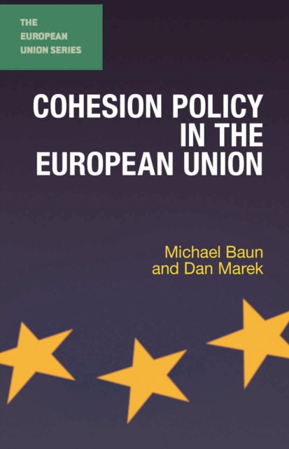 Cohesion Policy in the European Union, Hardback Book