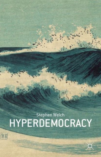 Hyperdemocracy, Hardback Book