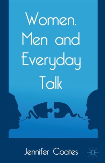 Women, Men and Everyday Talk, Hardback Book