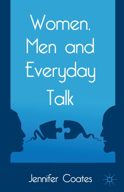 Women, Men and Everyday Talk, Paperback / softback Book