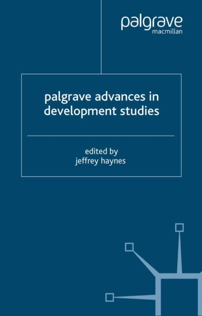 Palgrave Advances in Development Studies, PDF eBook