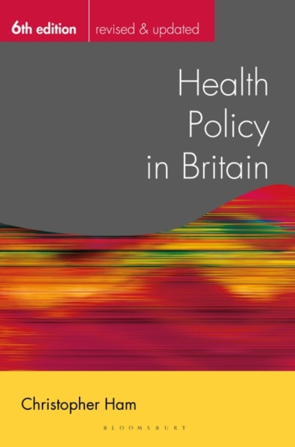 Health Policy in Britain, Paperback / softback Book