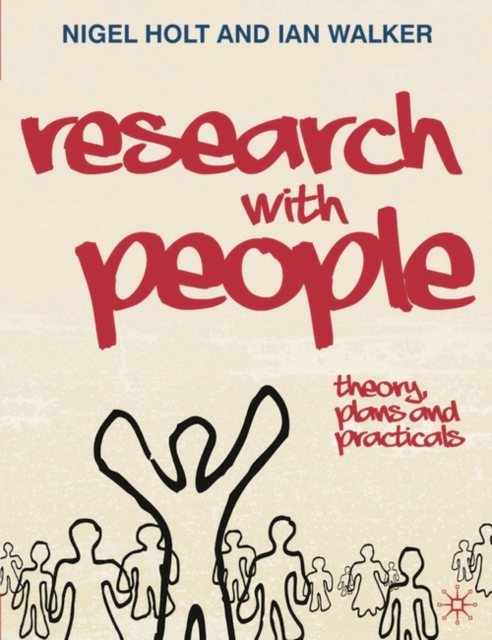 Research with People : Theory, Plans and Practicals, Paperback / softback Book