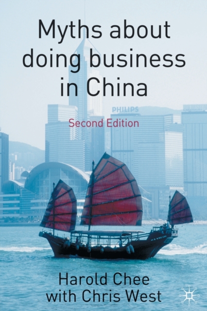 Myths about doing business in China, Paperback / softback Book