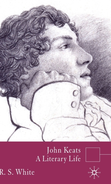 John Keats : A Literary Life, Hardback Book