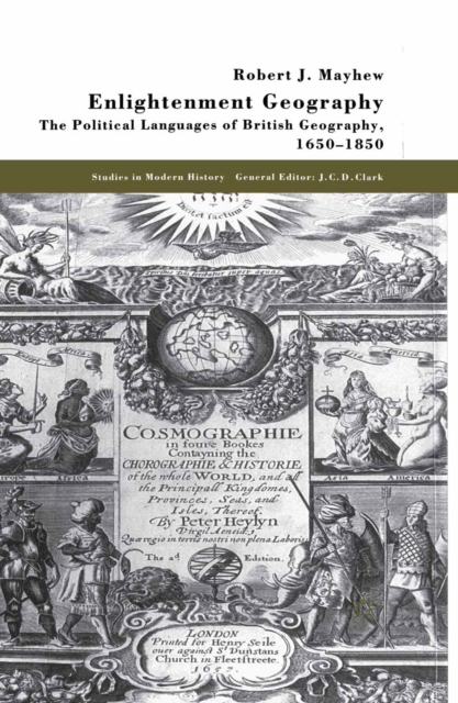 Enlightenment Geography : The Political Languages of British Geography, 1650-1850, PDF eBook