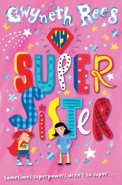 My Super Sister, Hardback Book