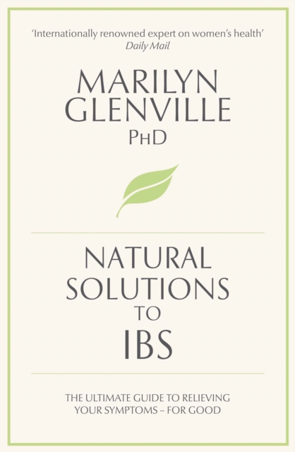 Natural Solutions to IBS : Simple steps to restore digestive health, EPUB eBook