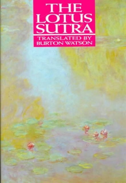 The Lotus Sutra, Hardback Book