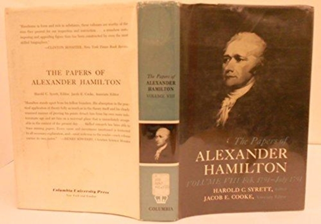 The Papers of Alexander Hamilton : Additional Letters 1777-1802, and Cumulative Index, Volumes I-XXVII, Hardback Book