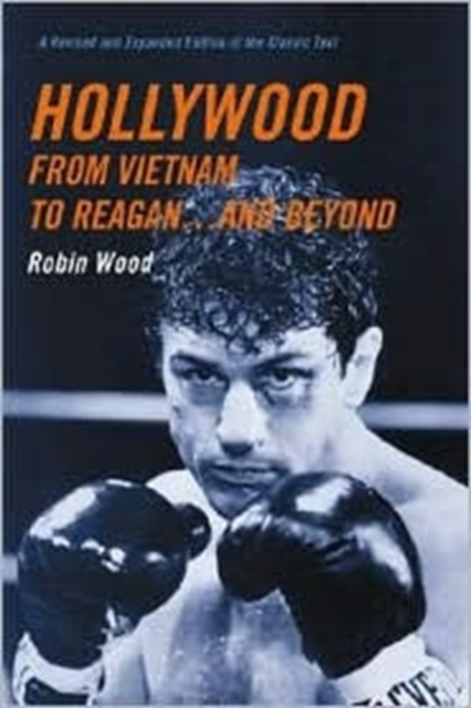 Hollywood from Vietnam to Reagan . . . and Beyond, Hardback Book