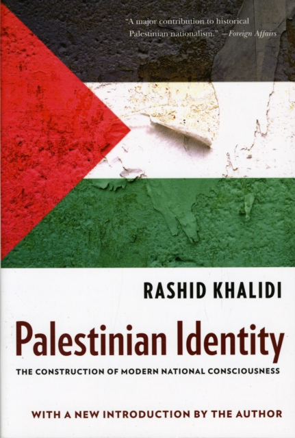 Palestinian Identity : The Construction of Modern National Consciousness, Paperback / softback Book